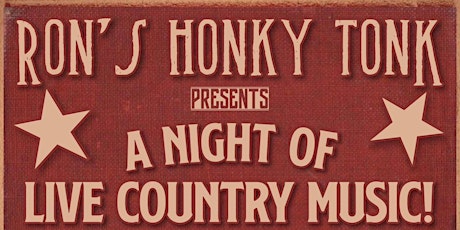 Ron's Honky Tonk - A night of live country music