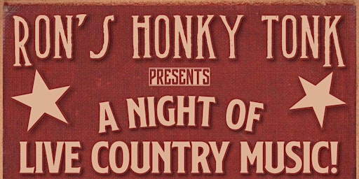 Imagem principal do evento Ron's Honky Tonk - A night of live country music