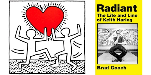 Immagine principale di Conversation with Keith Haring biographer Brad Gooch and Mera & Don Rubell 