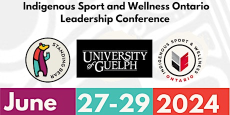 Indigenous Sport and Wellness Ontario  Leadership Conference
