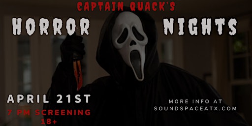 Horror Nights Monthly Frights at Captain Quackenbush's! primary image