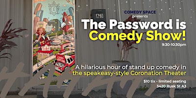 Imagem principal do evento The Password is Comedy Show