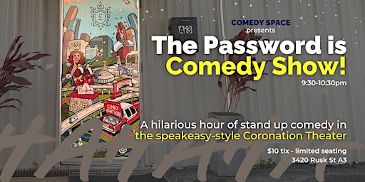 Primaire afbeelding van The Password is Comedy Show - Double Headliner!