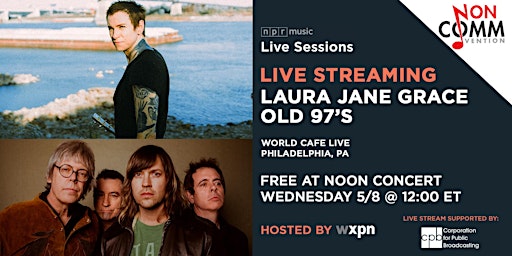 Primaire afbeelding van WXPN Free At Noon with LAURA JANE GRACE + OLD 97’S