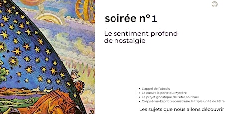 Soirée 1: Le sentiment profond de nostalgie