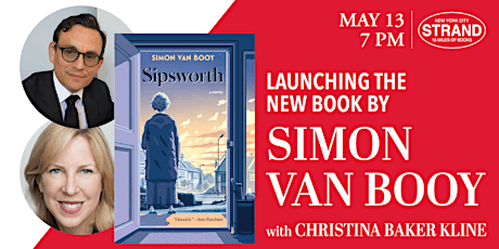 Simon Van Booy + Christina Baker Kline: Sipsworth