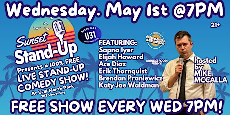 Sunset Standup @ U31 hosted by Mike McCalla - May 1