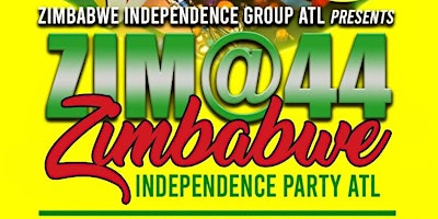 Hauptbild für ZIMBABWE INDEPENDENCE PARTY ATL 2024