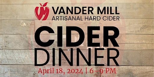 Cider Pairing Dinner at Vander Mill primary image