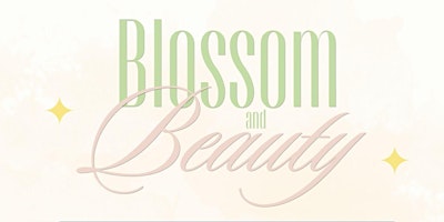 Spring Event: "Blossom & Beauty" primary image