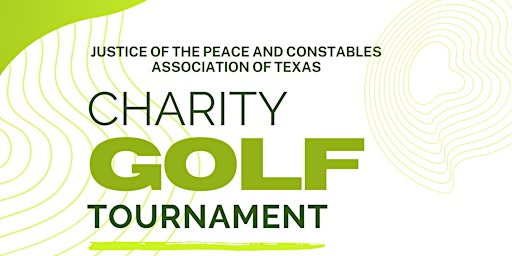 Imagem principal do evento Justices of the Peace & Constables Association Golf Tournament