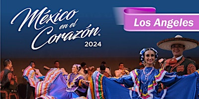 Imagem principal do evento México en el Corazón