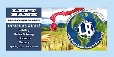 Imagem principal do evento Left Bank Alexander Valley INTERNATIONAL!  Wine & Food - April 20, 2024