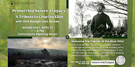 Preserving Nature's Legacy: A Tribute to Charles Eliot w/ DCR Ranger Dan