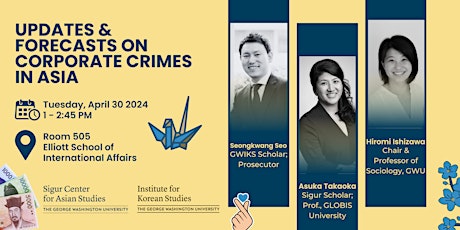 Updates and Forecast on Corporate Crimes in Asia