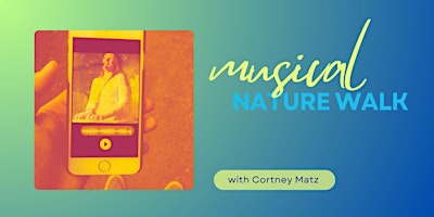 Imagen principal de Musical Nature Walk with Cortney