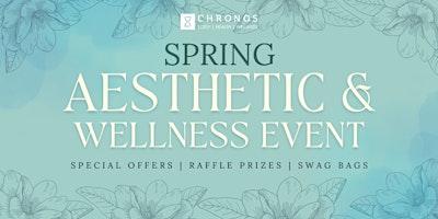 Spring Aesthetic & Wellness Event primary image