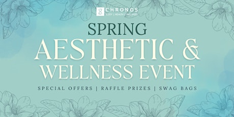 Spring Aesthetic & Wellness Event