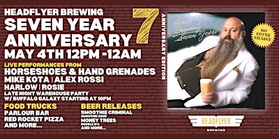 Primaire afbeelding van HeadFlyer Brewing 7 Year Anniversary!