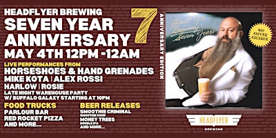 Imagem principal do evento HeadFlyer Brewing 7 Year Anniversary!
