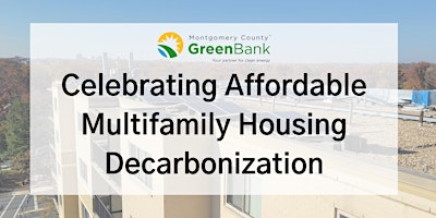 Primaire afbeelding van Celebrating Multifamily Housing Decarbonization
