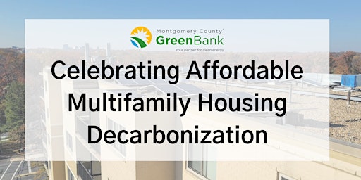 Image principale de Celebrating Multifamily Housing Decarbonization