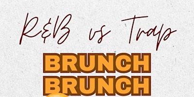 Image principale de R&B vs Trap Brunch