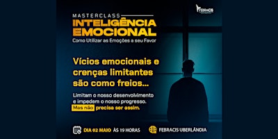 Primaire afbeelding van MasterClass Inteligência Emocional [02/05] Vanessa Alves