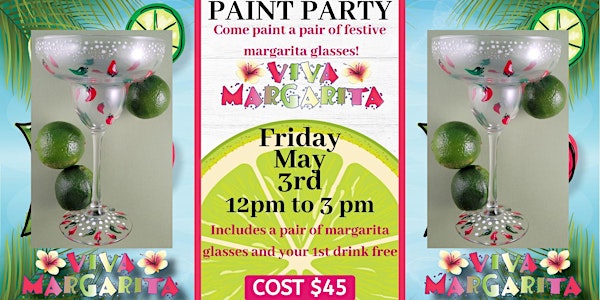 Cinco de Mayo Margarita glass paint party