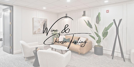 Wine & Cheese Tasting