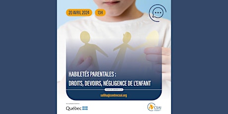 Habilétés parentales: Droits, devoirs, négligence de l'enfant