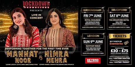 MANNAT NOOR  & NIMRA  MEHRA  LIVE IN CONCERT FIRST TIME TOGETHER BIRMINGHAM