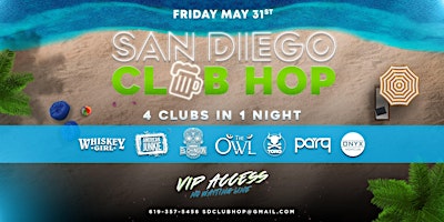 Imagen principal de 4 CLUBS IN 1 NIGHT FRIDAY MAY 31ST