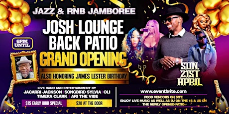 Jazz&RnB Jamboree Patio Grand Opening/MrJame Laster Birthday Celebration