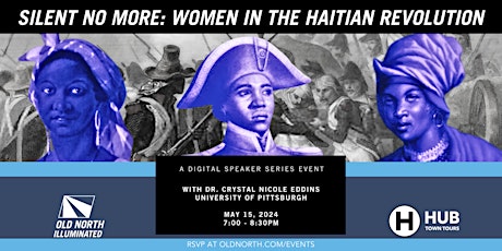 Silent No More: Women in the Haitian Revolution primary image