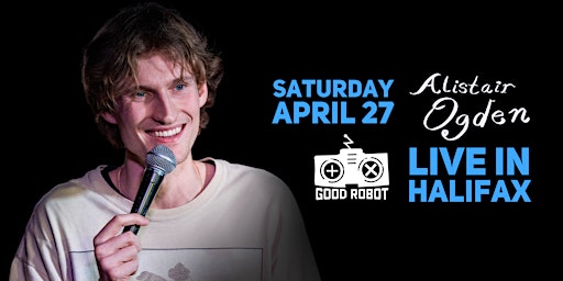 Hauptbild für Alistair Ogden: Live in Halifax! | Stand Up Comedy | The Up and Coming Tour