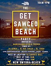 THE GET SAWCED BEACH PARTY