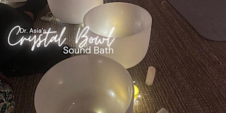 Full Moon Special Crystal Bowl Sound Bath at Family Social House