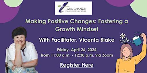 Hauptbild für Making Positive Changes: Fostering a Growth Mindset