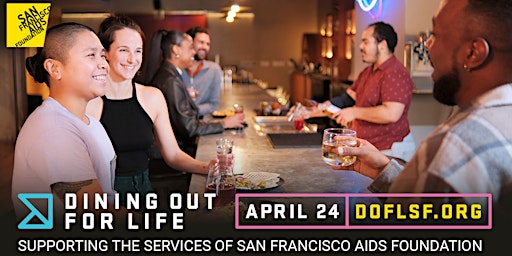 Imagem principal do evento Dining Out For Life San Francisco