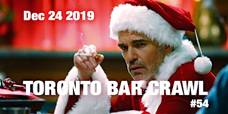 Toronto Bar Crawl #54 (Christmas Eve Edition) primary image