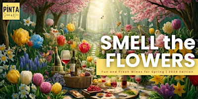 Imagem principal do evento ATHENS GA: SMELL THE FLOWERS: Fun & Fresh Wines  for Spring @Foxglove