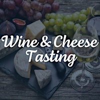 Imagem principal do evento Wine & Cheese Tasting
