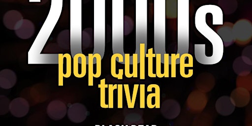 Imagem principal do evento 2000s Pop Culture Trivia