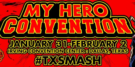 My Hero Convention 2020: Texas Smash primary image