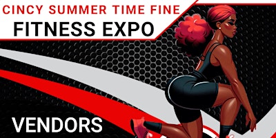 Cincy Summer Time Fine Fitness Expo primary image