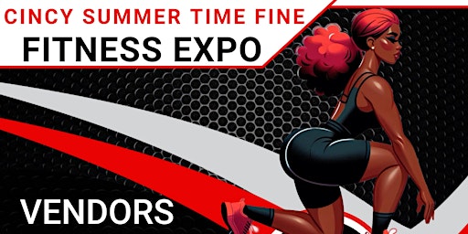 Imagem principal do evento Cincy Summer Time Fine Fitness Expo