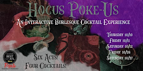 Hocus Poke-Us: A Wicked Burlesque and Cocktail Experience