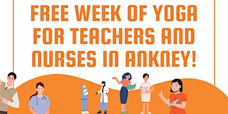 Free Week of Yoga for Teachers and Nurses in Ankeny!