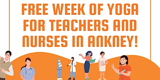 Primaire afbeelding van Free Week of Yoga for Teachers and Nurses in Ankeny!